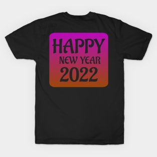 Happy new year 2022 T-Shirt